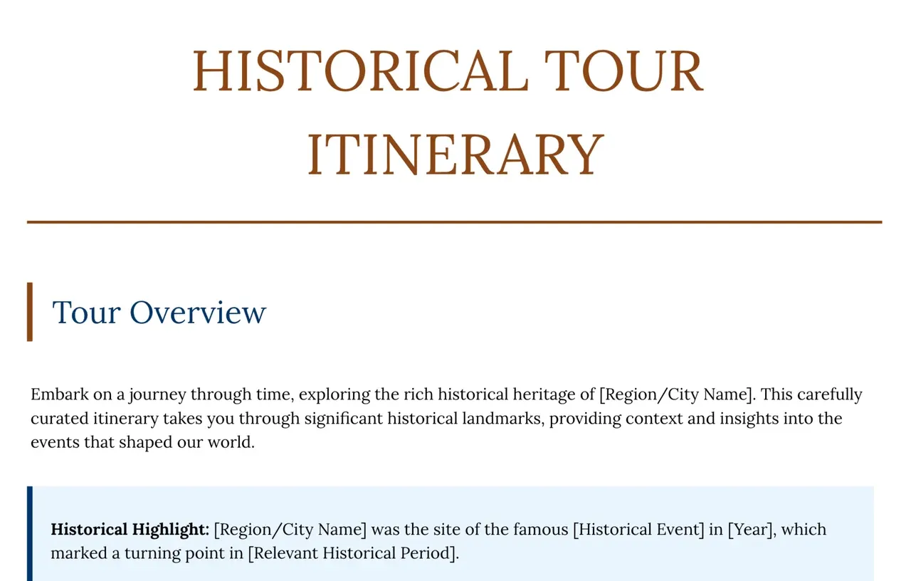 Customizable historical tour itinerary template with organized sections for daily schedules, landmark visits, and travel logistics