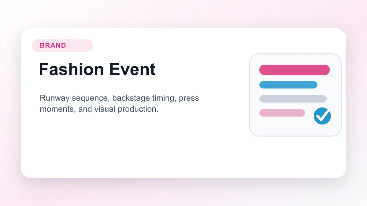 Fashion event runway plan with backstage timing, press moments, and visual production